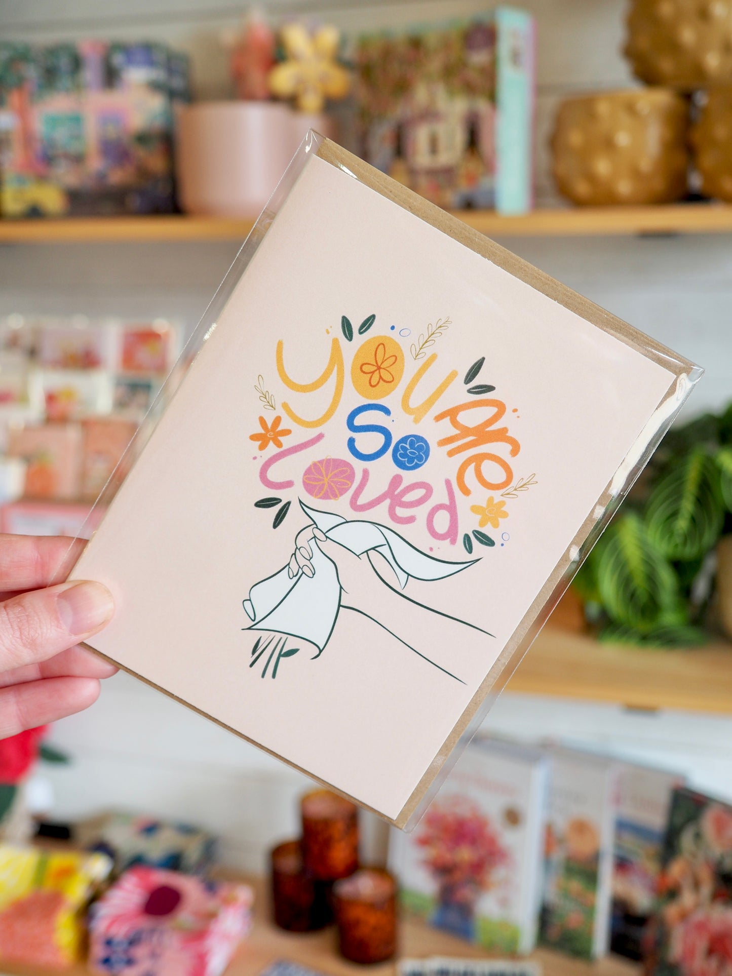 You Are So Loved Card