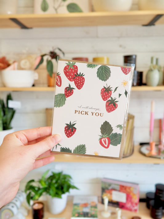 I Will Always Pick You Card